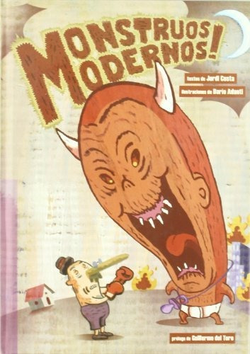 Libro Monstruos Modernos  De Costa Jordi