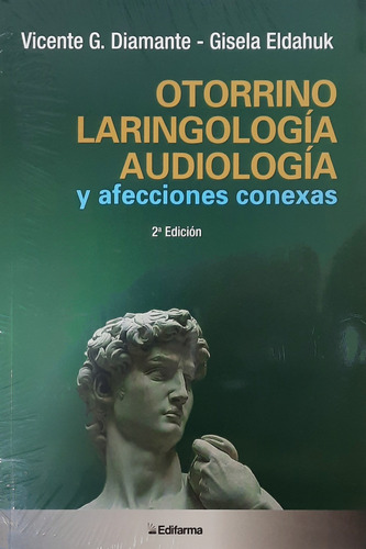 Diamante Otorrinolaringología Audiología 2 Ed Nuevo