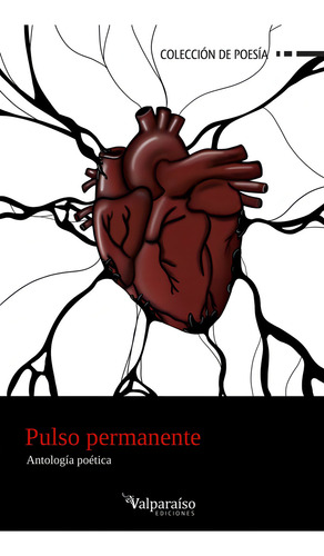 Pulso Permanente, De Vv. Aa.. Editorial Valparaiso Ediciones, Tapa Blanda En Español