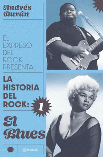 Libro Historia Del Rock 1 El Blues