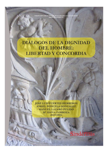 Libro Dialogos De La Dignidad Del Hombre Libertad Y Conco...