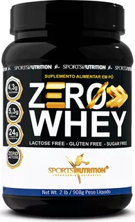 Whey Zero Lactose, Glúten E Açúcar - Fórmula Avançada Com 24g De Proteínas Por Dose E Insumos Importados - 908g