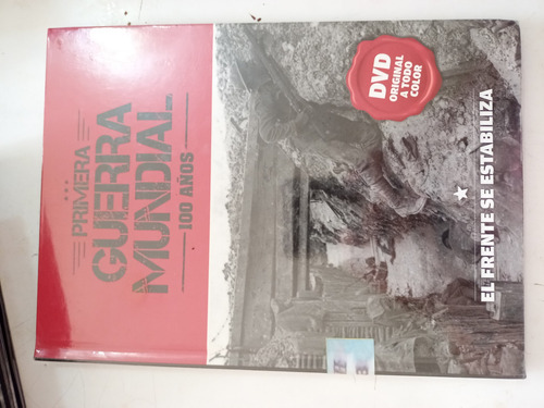 Imagen 3 de 10 de Libro De La Primera Guerra Mundial Con Dvd Orignal.