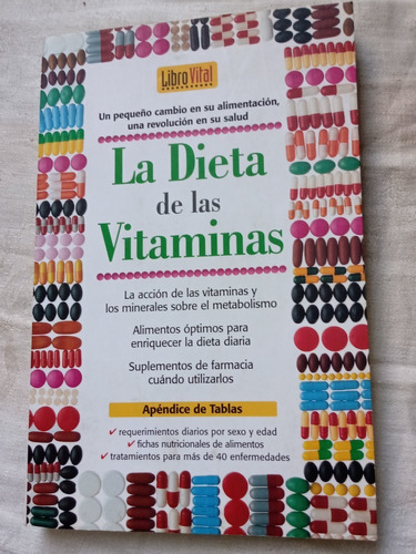 La Dieta De Las Vitaminas Apendice De Tablas Vital Editor