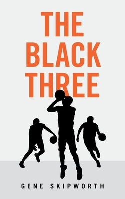 Libro The Black Three - Skipworth, Gene