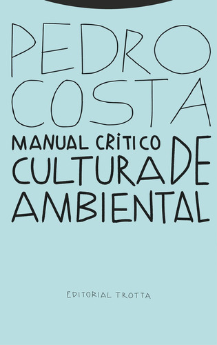 Libro Manual Critico De Cultura Ambiental