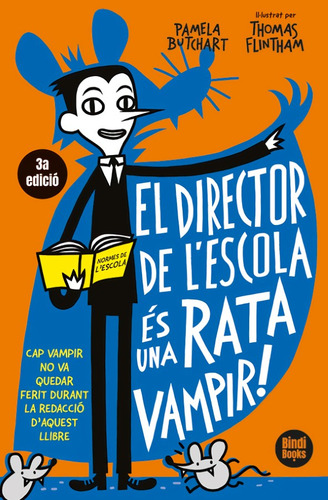 El Director De L'escola És Una Rata Vampir