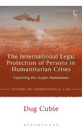 Libro The International Legal Protection Of Persons In Hu...