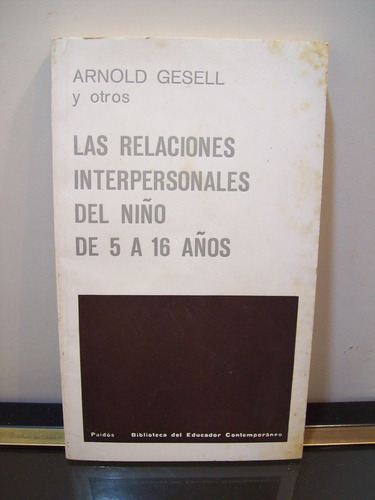 Adp Las Relaciones Interpersonales Del Niño De 5 A 16 Años