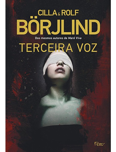 Terceira voz, de Börjlind, Cilla. Editora Rocco Ltda, capa mole em português, 2017