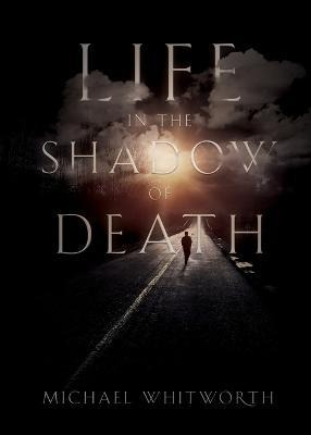 Libro Life In The Shadow Of Death : A Biblical & Experien...