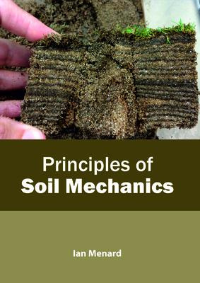 Libro Principles Of Soil Mechanics - Ian Menard