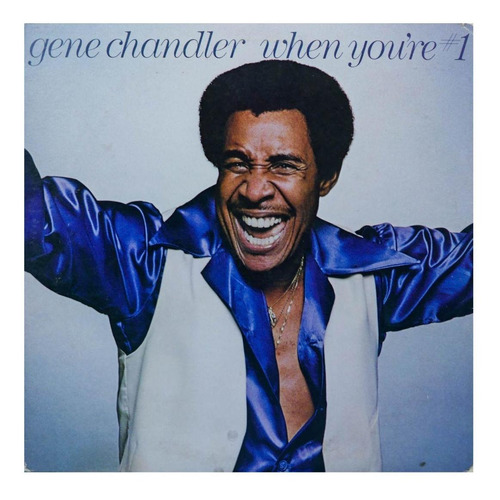 Gene Chandler - When You're #1 Vinilo Usado