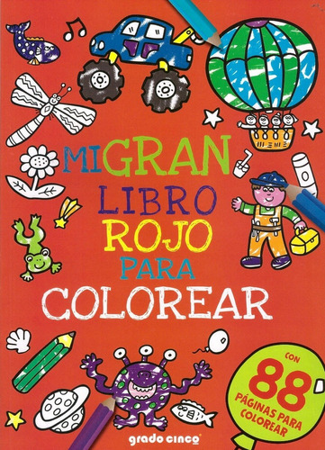 Mi Gran Libro Para Colorear - Varios Modelos