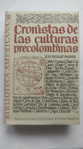 Cronistas De Las Culturas Precolombinas Luis Nicolau D Olwer