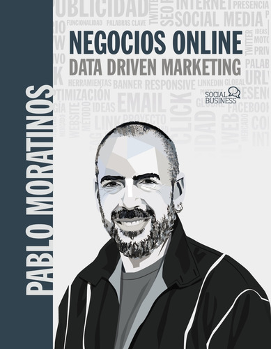 Libro Negocios Online. Data Driven Marketing De Moratinos Al