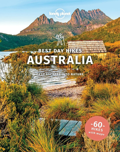 Australia - Best Day Hikes - 60 Hikes With Maps, De No Aplica. Editorial Lonely Planet, Tapa Blanda En Inglés Internacional