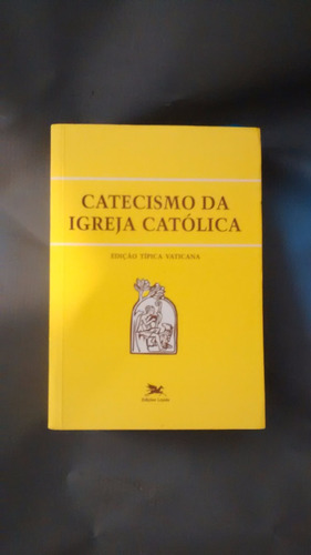 Catecismo Da Igreja Católica-edição Típica Vaticano