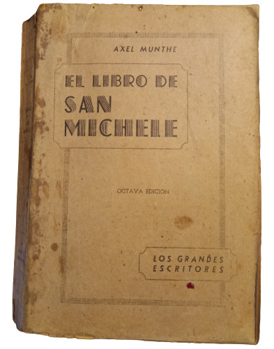 El Libro De San Michele - Axel Munthe. 