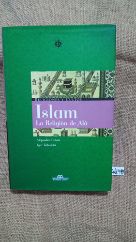 Cukar Y Zabaleta / Islam La Religión De Alá