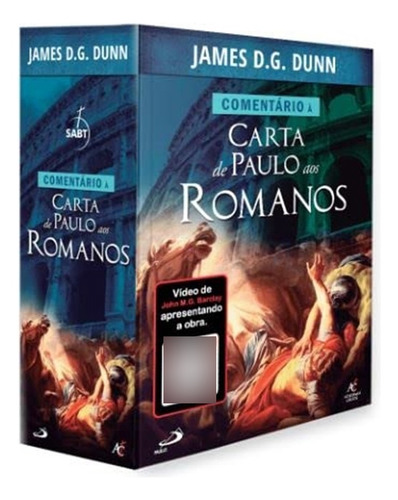 Comentário À Carta De Paulo Aos Romanos Vols. 1 E 2, James D. G. Dunn , Paulus, 2022