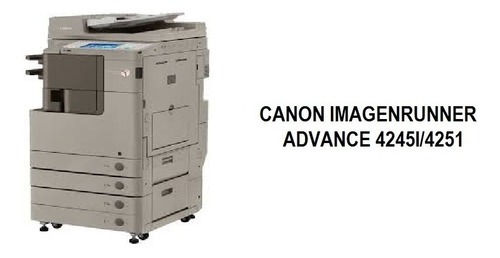 Fotocopiadora Canon Imagerunner Advance 4245i/4251