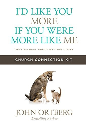 Id Like You More If You Were More Like Me Church Connection 
