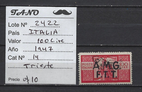 Lote2422 Italia (trieste) 100 Liras Año 1947 Cat# 14