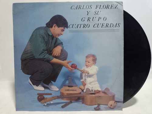 Disco Lp Carlos Florez Y Su Grupo Cuatro Cuerdas