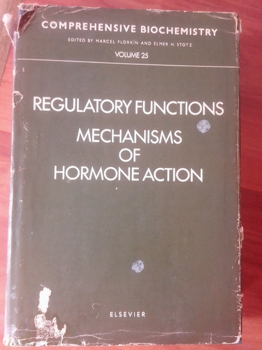 Regulatory Functions Mechanisms Of Hormone Action