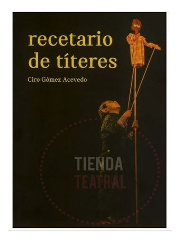 Libro Recetario De Titeres