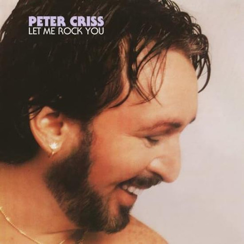 Criss Peter Let Me Rock You Europe Import Cd