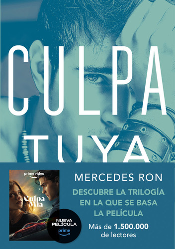 Culpa Tuya Culpa Mia 2 - Ron, Mercedes