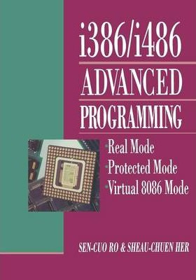 Libro I386/i486 Advanced Programming - Sen-cuo Ro