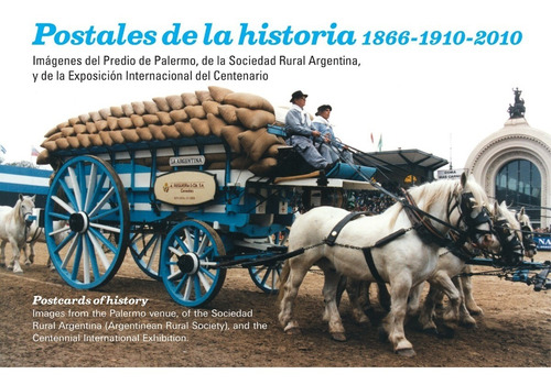 Libro Postales De La Historia 1866-1910-2010 - La Rural Sra