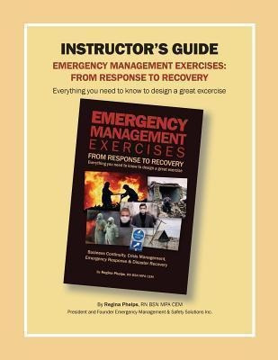 Instructor's Guide : Emergency Management Exercises: From...