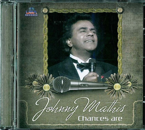 Cd - Johnny Mathis Chances Are