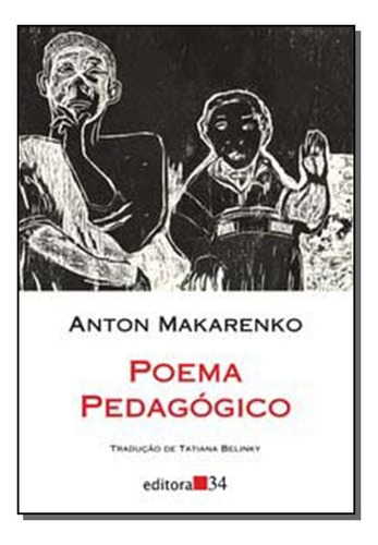 Libro Poema Pedagogico De Makarenko Anton Editora 34
