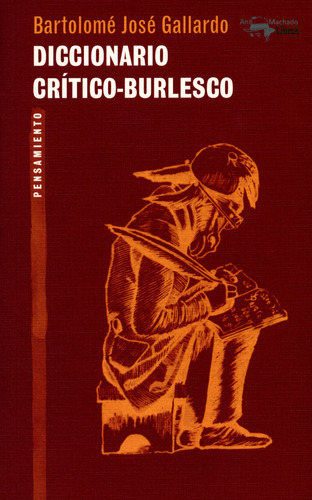 Dic.critico Burlesco - Gallardo, Bartolomé José