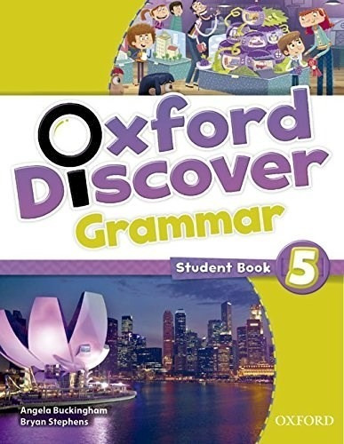 Oxford Discover Grammar 5 Student's Book - Buckingham Angel