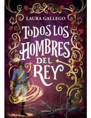 Todos Los Hombres Del Rey - Laura Gallego