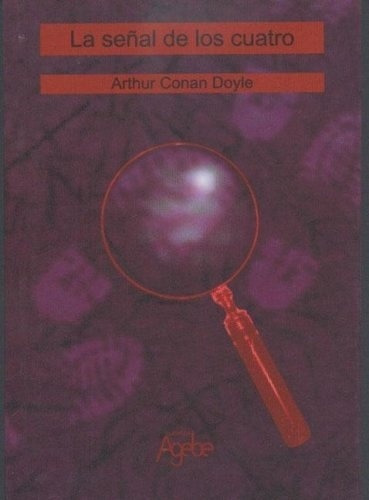 La Se\al De Los Cuatro - Sir Arthur Conan Doyle
