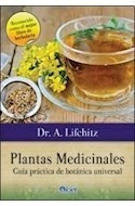 Plantas Medicinales Guia Practica De Botanica Universal L