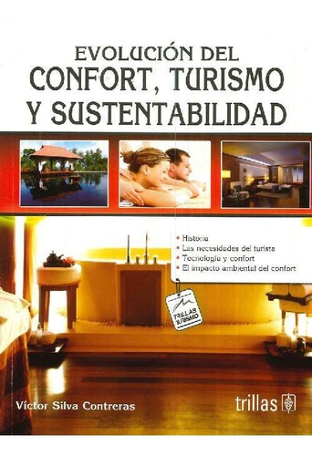 Libro Evolución Del Confort, Turismo Y Sustentabilidad De Ví