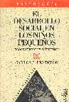 El Desarrollo Social En Los Niños Pequeños - Egocentri...