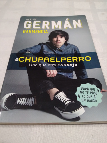 Libro Hola Soy German Garmendia #chupaelperro