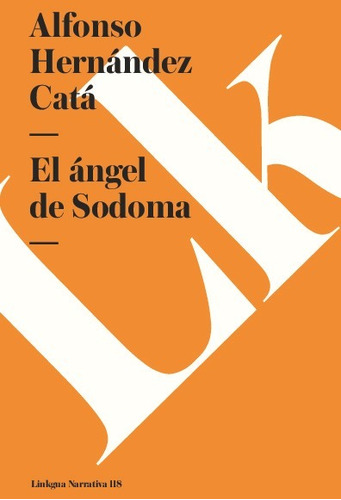 Libro El Ángel De Sodoma - Alfonso Hernández Catá