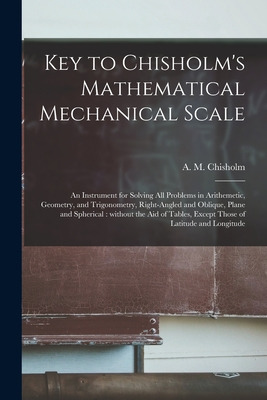 Libro Key To Chisholm's Mathematical Mechanical Scale [mi...