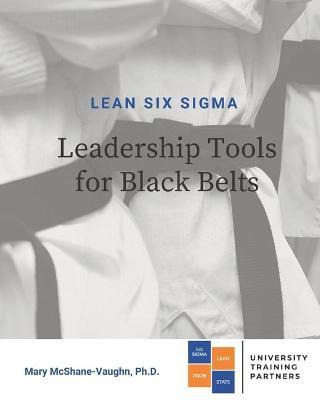 Libro Lean Six Sigma Leadership Tools For Black Belts - M...