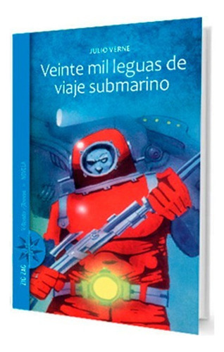 Veinte Mil Leguas De Viaje Submarino